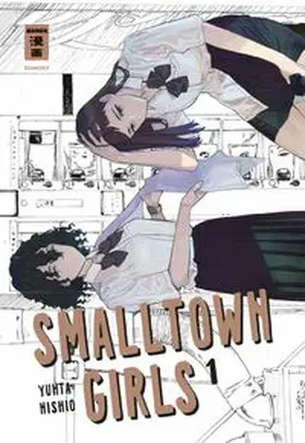 Nishio |  Smalltown Girls 01 | eBook | Sack Fachmedien