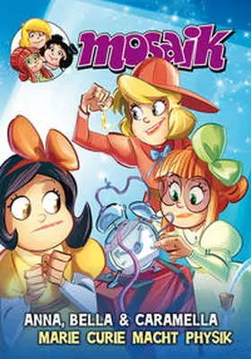 Schleiter |  Anna, Bella & Caramella - Marie Curie macht Physik | Buch |  Sack Fachmedien