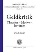 Busch |  Geldkritik. Theorien – Motive – Irrtümer | Buch |  Sack Fachmedien