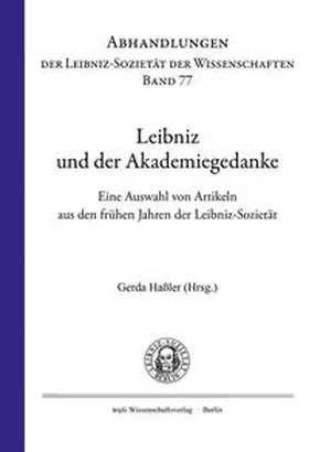 Haßler |  Leibniz und der Akademiegedanke | Buch |  Sack Fachmedien