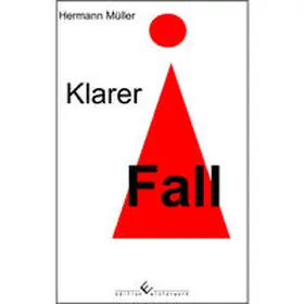 Müller |  Klarer Fall | eBook | Sack Fachmedien