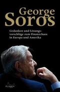 Soros / Clemons |  George Soros: Gedanken und Lösungsvorschläge zum Finanzchaos in Europa und Amerika | Buch |  Sack Fachmedien