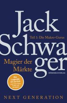 Schwager | Magier der Märkte: Next Generation | Buch | 978-3-86470-095-8 | sack.de