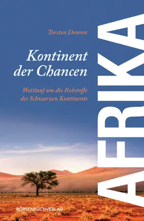 Dennin |  Afrika - Kontinent der Chancen | eBook | Sack Fachmedien