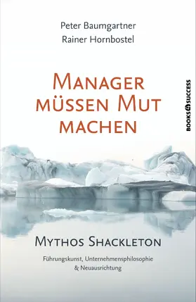 Baumgartner / Hornbostel |  Manager müssen Mut machen | eBook | Sack Fachmedien