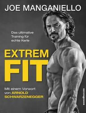 Manganiello |  Extrem Fit | Buch |  Sack Fachmedien