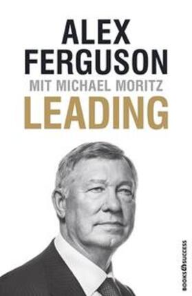 Ferguson / Moritz | Ferguson, A: Leading | Buch | 978-3-86470-332-4 | sack.de