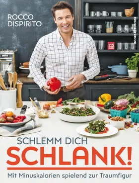 DiSpirito |  Schlemm dich schlank! | eBook | Sack Fachmedien