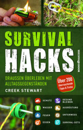 Stewart | Survival Hacks | Buch | 978-3-86470-430-7 | sack.de