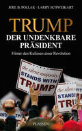 Pollak / Schweikart |  Trump: Der undenkbare Präsident | eBook | Sack Fachmedien