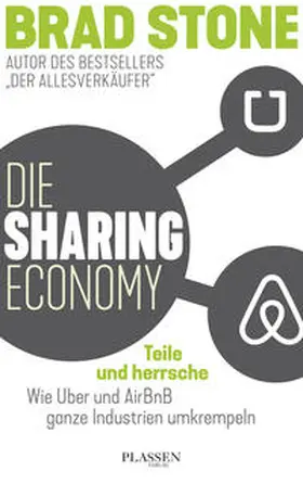 Stone |  Die Sharing-Economy: Teile und herrsche | Buch |  Sack Fachmedien