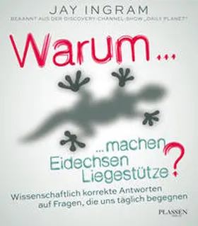 Ingram |  Warum machen Eidechsen Liegestütze? | Buch |  Sack Fachmedien