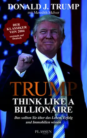 Trump |  Trump: Think like a Billionaire | Buch |  Sack Fachmedien