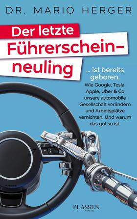 Herger | Der letzte Führerscheinneuling | E-Book | sack.de