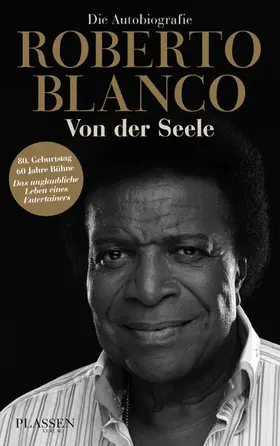 Blanco |  Roberto Blanco: Von der Seele | eBook | Sack Fachmedien