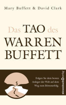 Buffett / Clark | Das Tao des Warren Buffett | Buch | 978-3-86470-542-7 | sack.de