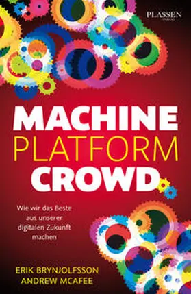 McAfee / Brynjolfsson |  Machine Platform Crowd | Buch |  Sack Fachmedien