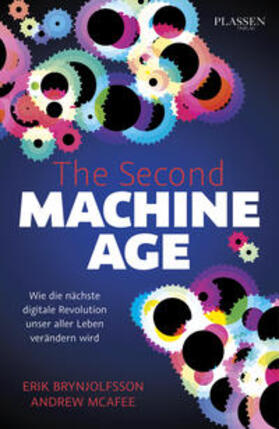 Brynjolfsson / McAfee | The Second Machine Age | Buch | 978-3-86470-594-6 | sack.de