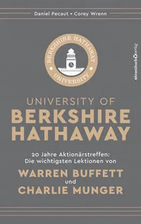 Pecaut / Wrenn / Pécaut | University of Berkshire Hathaway | Buch | 978-3-86470-618-9 | sack.de