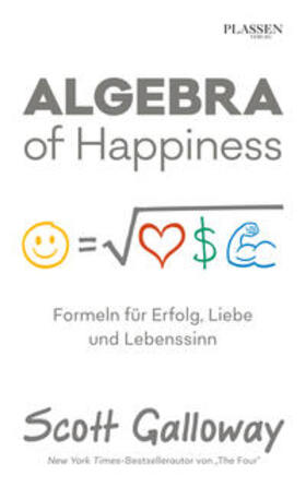 Galloway | Algebra of Happiness | Buch | 978-3-86470-647-9 | sack.de