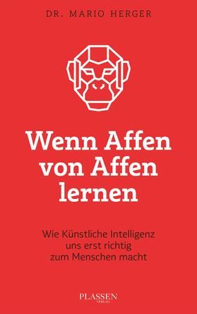 Herger | Wenn Affen von Affen lernen | E-Book | sack.de