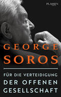 Soros |  Für die Verteidigung der offenen Gesellschaft | eBook | Sack Fachmedien