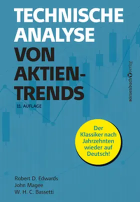Edwards / Magee / Bassetti |  Technische Analyse von Aktientrends | eBook | Sack Fachmedien