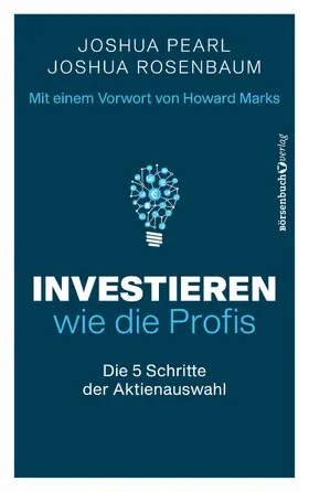 Pearl / Rosenbaum |  Investieren wie die Profis | eBook | Sack Fachmedien