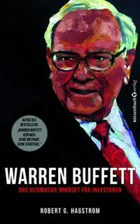 Hagstrom | Warren Buffett: Das ultimative Mindset für Investoren | Buch | 978-3-86470-753-7 | www.sack.de