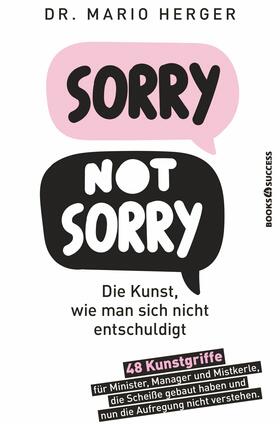 Herger | Sorry not sorry | E-Book | sack.de