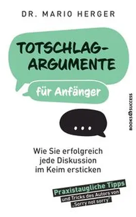Herger |  Totschlagargumente für Anfänger | Buch |  Sack Fachmedien