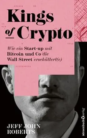Roberts |  Kings of Crypto | eBook | Sack Fachmedien