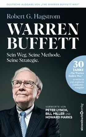 Hagstrom |  Warren Buffett: Sein Weg. Seine Methode. Seine Strategie. | eBook | Sack Fachmedien