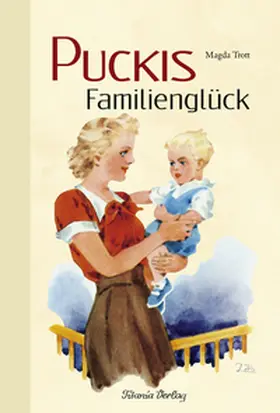 Trott |  Puckis Familienglück | Buch |  Sack Fachmedien