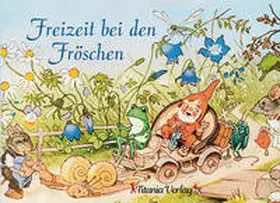  Freizeit bei den Fröschen | Buch |  Sack Fachmedien