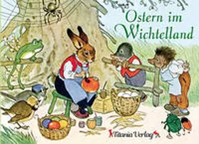 Darnstädt |  Ostern im Wichtelland | Buch |  Sack Fachmedien