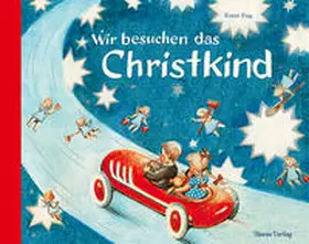 Fay |  Wir besuchen das Christkind | Buch |  Sack Fachmedien