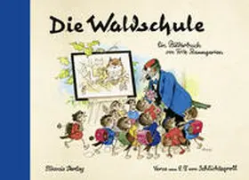  Die Waldschule | Buch |  Sack Fachmedien