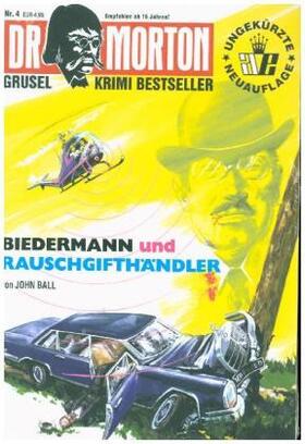 Ball | Biedermann und Rauschgifthändler | Buch | 978-3-86473-275-1 | www.sack.de