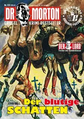 Ball |  Dr. Morton 123: Der blutige Schatten | Buch |  Sack Fachmedien