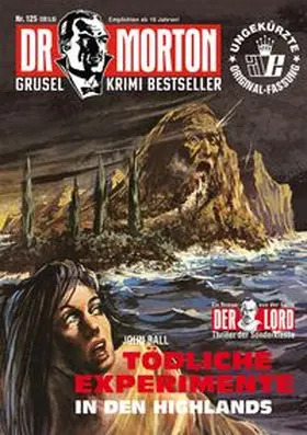 Ball |  Dr. Morton 125: Tödliche Experimente in den Highlands | Buch |  Sack Fachmedien