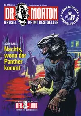 Ball |  Dr. Morton Nr. 127: Nachts, wenn der Panther kommt | Buch |  Sack Fachmedien