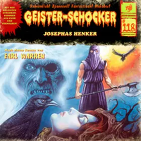 Warren |  Geister Schocker CD 118: Josephas Henker | Sonstiges |  Sack Fachmedien
