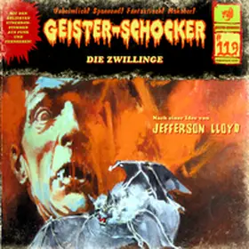Lloyd |  Geister Schocker CD 119: Die Zwillinge | Sonstiges |  Sack Fachmedien
