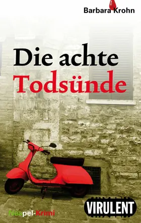 Krohn |  Die achte Todsünde | eBook | Sack Fachmedien