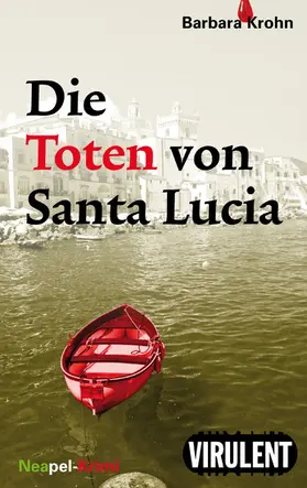 Krohn |  Die Toten von Santa Lucia | eBook | Sack Fachmedien
