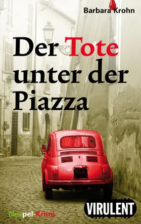 Krohn |  Der Tote unter der Piazza | eBook | Sack Fachmedien