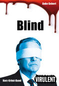 Gebert |  Blind (3 Kurz-Krimis) | eBook | Sack Fachmedien