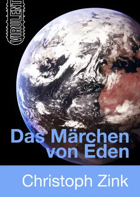 Zink |  Das Märchen von Eden | eBook | Sack Fachmedien