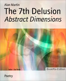 Martin |  The 7th Delusion | eBook | Sack Fachmedien